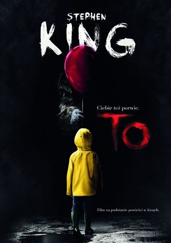 Stephen King: To (Polish language, 2017, Wydawnictwo Albatros, Albatros)