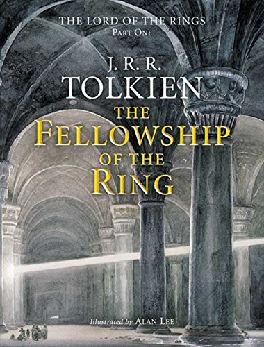 J.R.R. Tolkien, Alan Lee: The Fellowship of the Ring (Hardcover, 2002, HarperCollins publisher)