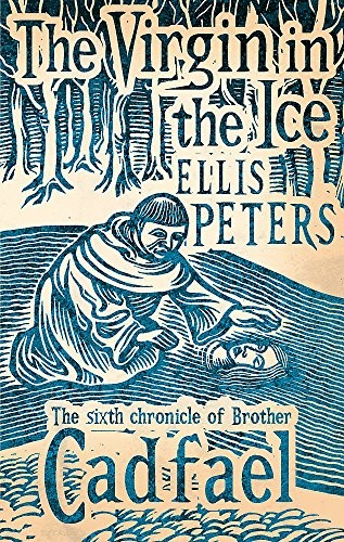 Edith Pargeter: The Virgin in the Ice (Paperback, 2011, Sphere)