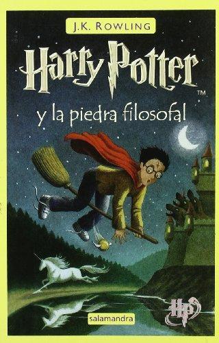 J.K. Rowling, Gallimard, Jean-François Ménard, Joanne K. Rowling, Alicia Dellepiane Rawson, Laura Escorihuela Martínez, Levi Pinfold: Harry Potter y la piedra filosofal (Harry Potter, #1) (Spanish language, 1999, Salamandra)