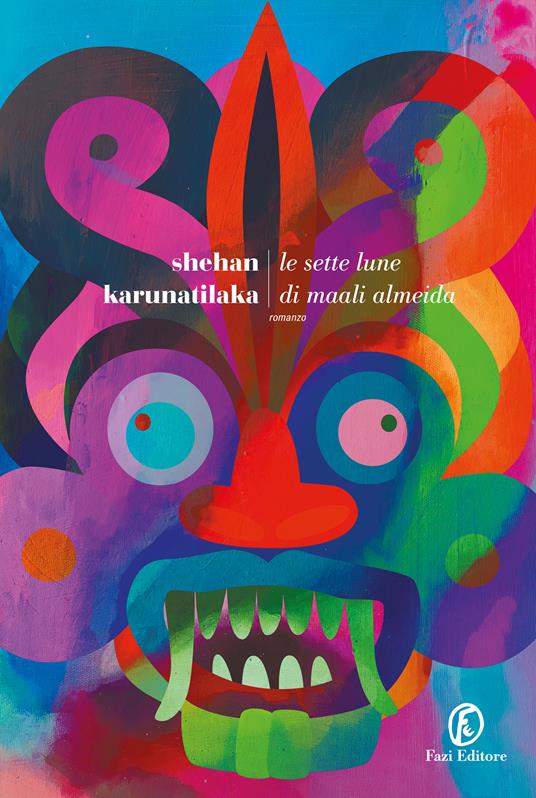 Shehan Karunatilaka: Le sette lune di Maali Almeida (Paperback, Italiano language, 2023, Fazi)