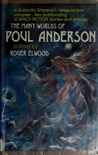 Poul Anderson: The many worlds of Poul Anderson. (1974, Chilton Book Co.)