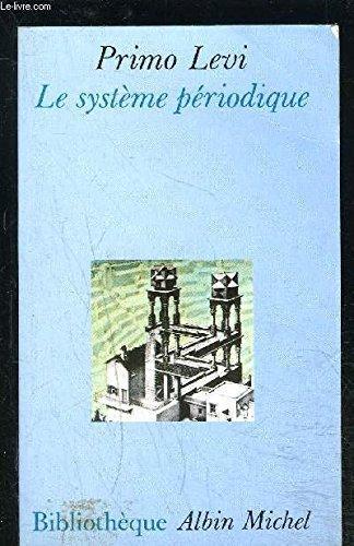 Primo Levi: Le Système périodique (French language, 1988)