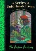 Lemony Snicket: The Austere Academy (Hardcover, Egmont Books Ltd)