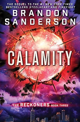 Brandon Sanderson: Calamity (Paperback, Delacorte Pr)