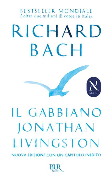 Richard Bach: Il gabbiano Johnatan Livingston (Paperback, 2012, Rizzoli)