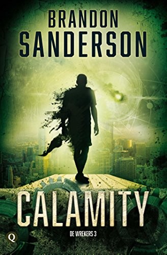 Brandon Sanderson: Calamity (De wrekers) (Dutch Edition) (Q)