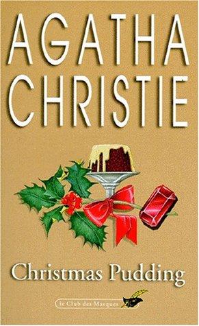 Agatha Christie: Christmas Pudding (Club Des Masques) (Paperback, French language, Editions Flammarion)