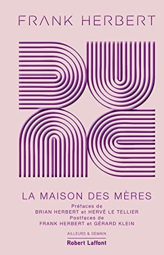 Frank Herbert: La maison des mères (French language, 2023)