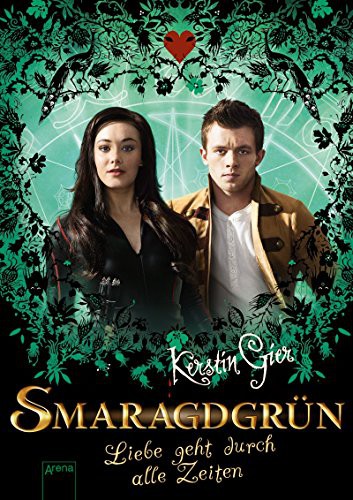 Kerstin Gier: Smaragdgrün. Liebe geht durch alle Zeiten 03 (Hardcover, Arena Verlag GmbH)