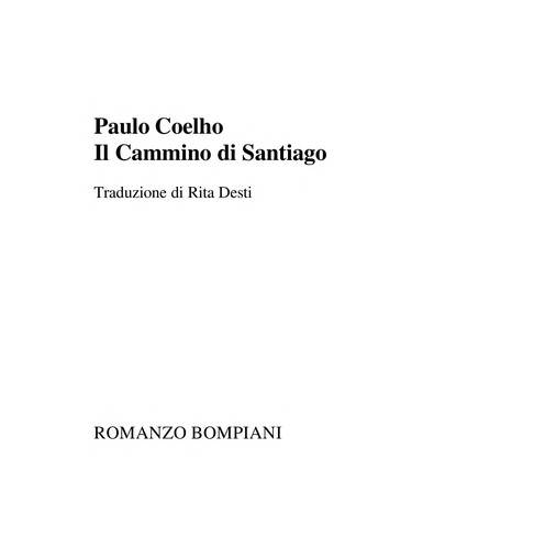 Paulo Coelho: Il cammino di Santiago (Italian language, 2001, Bompiani)