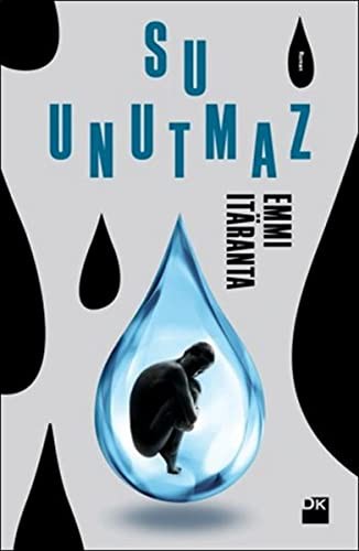 K.K. Summer: Su Unutmaz (Paperback, Turkish language, Dogan Kitap)