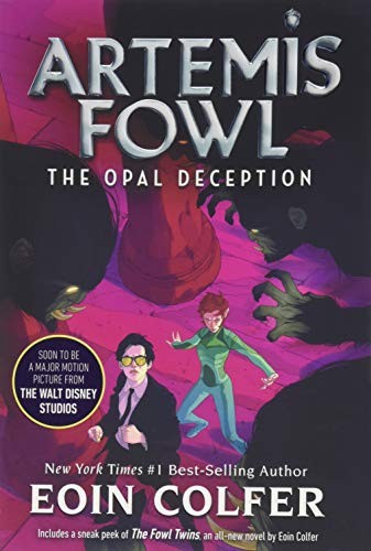 Eoin Colfer: The Opal Deception (Paperback, Disney-Hyperion)