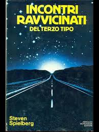 Steven Spielberg: incontri ravvicinati del terzo tipo (Hardcover, Italiano language, 1978, arnoldo mondadori editore)