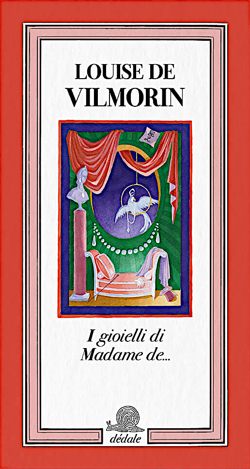 Louise de Vilmorin: I gioielli di Madame de (Paperback, Italiano language, Franco Maria Ricci)