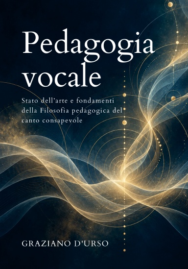 Graziano D'Urso: Pedagogia vocale (Hardcover, italiano language, 2026, Lulu Press, Inc.)