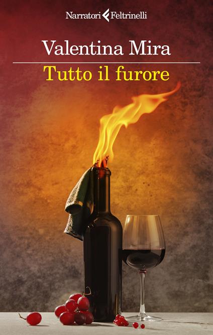 Valentina Mira: Tutto il furore (Feltrinelli)