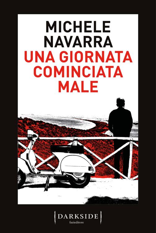 Michele Navarra: Una giornata cominciata male